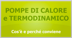 Pompe di calore e termodinamico